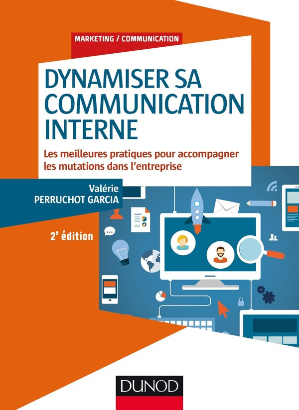 Dynamiser sa communication interne (2 édition)