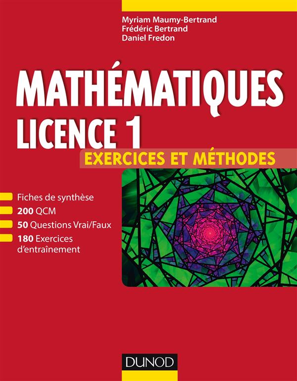 Mathématiques L1 ; exercices et méthodes