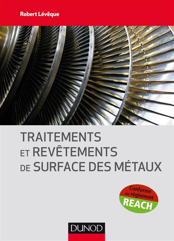 Traitements et revêtements de surface des métaux