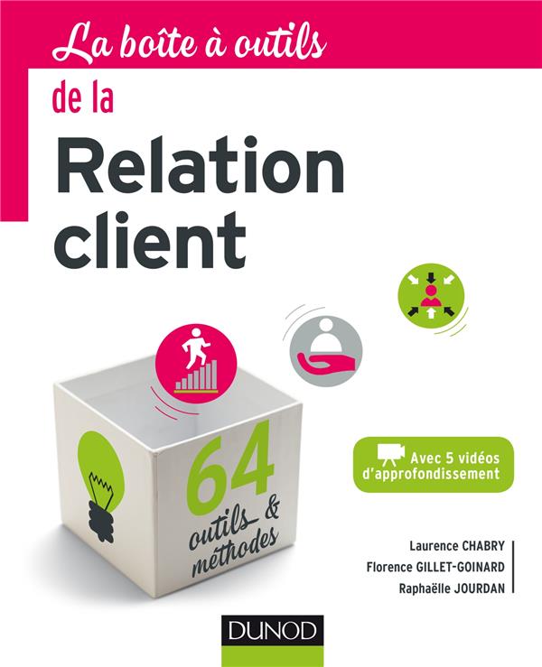 La boîte à outils de la relation client