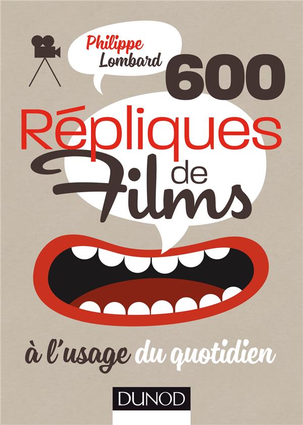 600 répliques de films à l'usage du quotidien