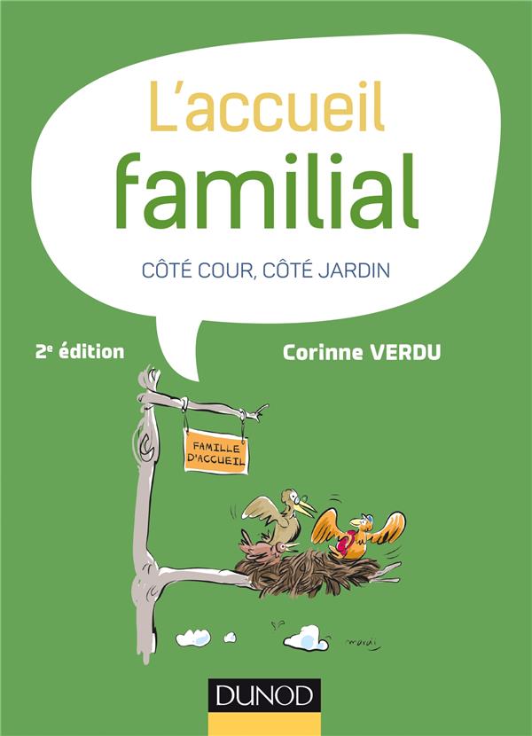 L'accueil familial ; côté cour, côté jardin (2e édition)