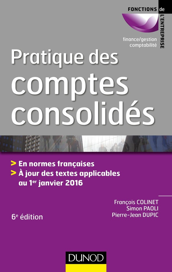 Pratique des comptes consolidés (6e édition)