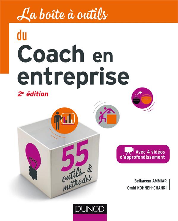 La boîte à outils : du coach en entreprise (2e édition)
