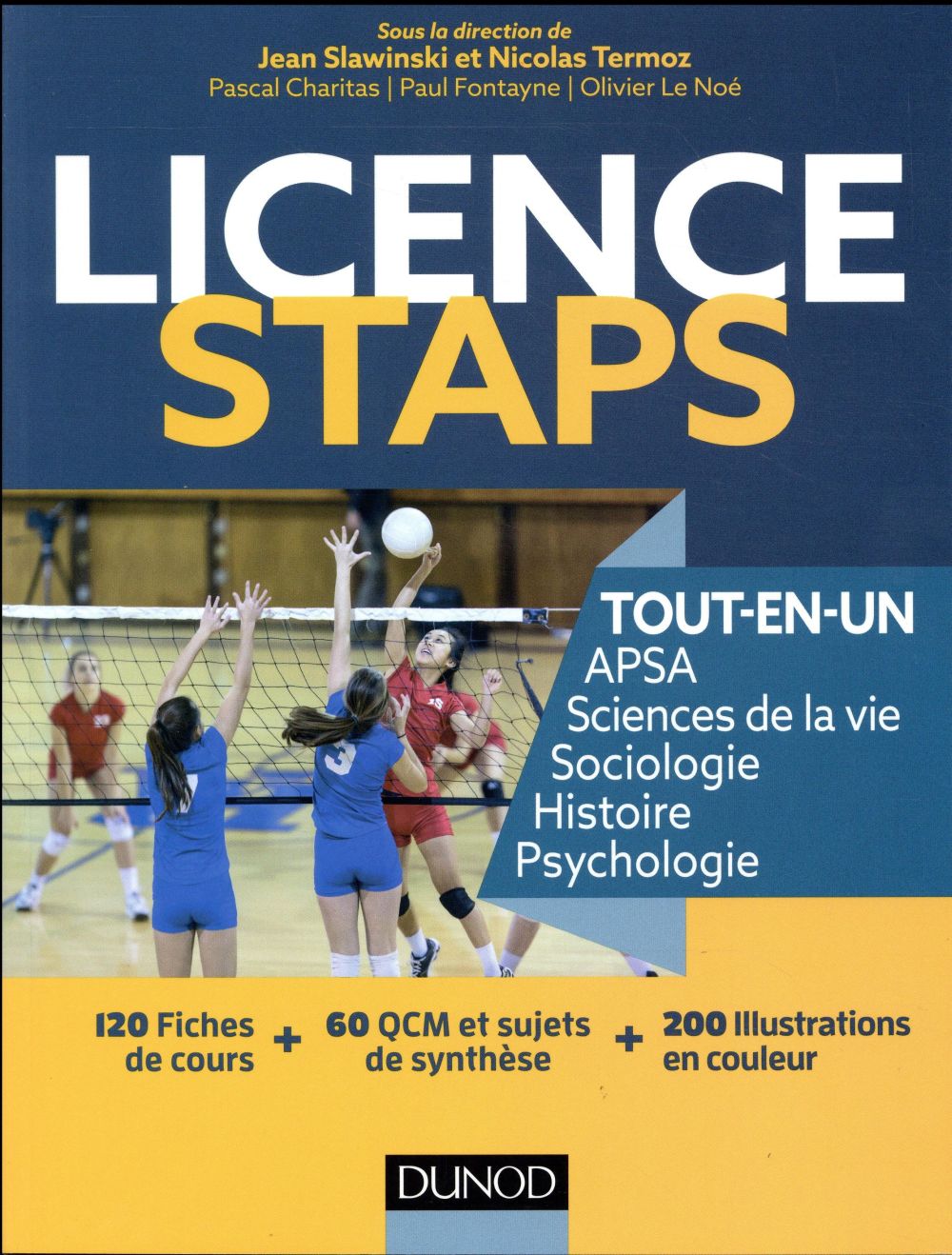 Licence STAPS ; 120 fiches de cours, QCM, sujets de synthèse