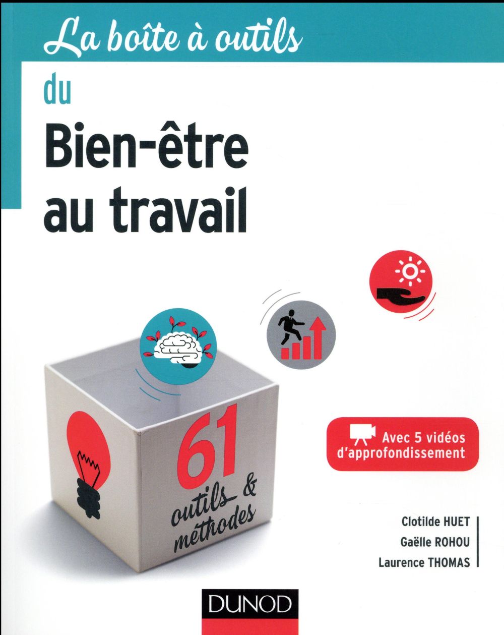 La boîte à outils : du bien-être au travail