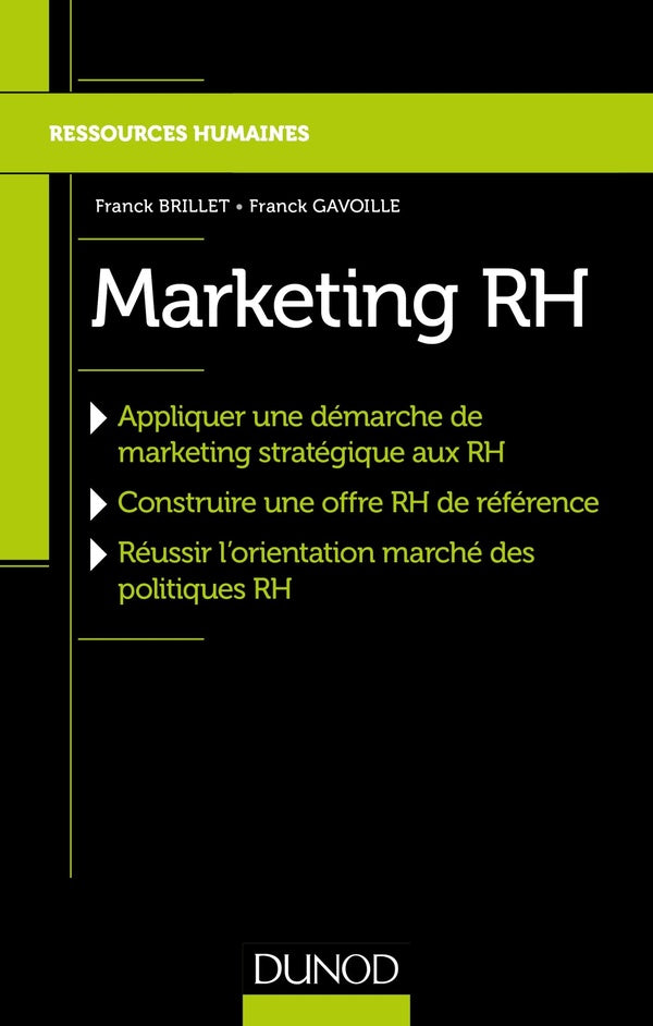 Marketing RH ; réussir l'orientation marché de la politique RH