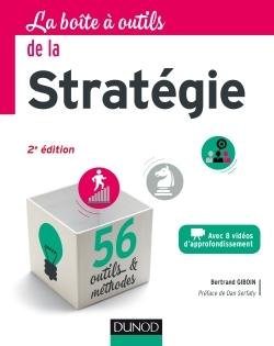 La boite a outils de la strategie - 2e ed.