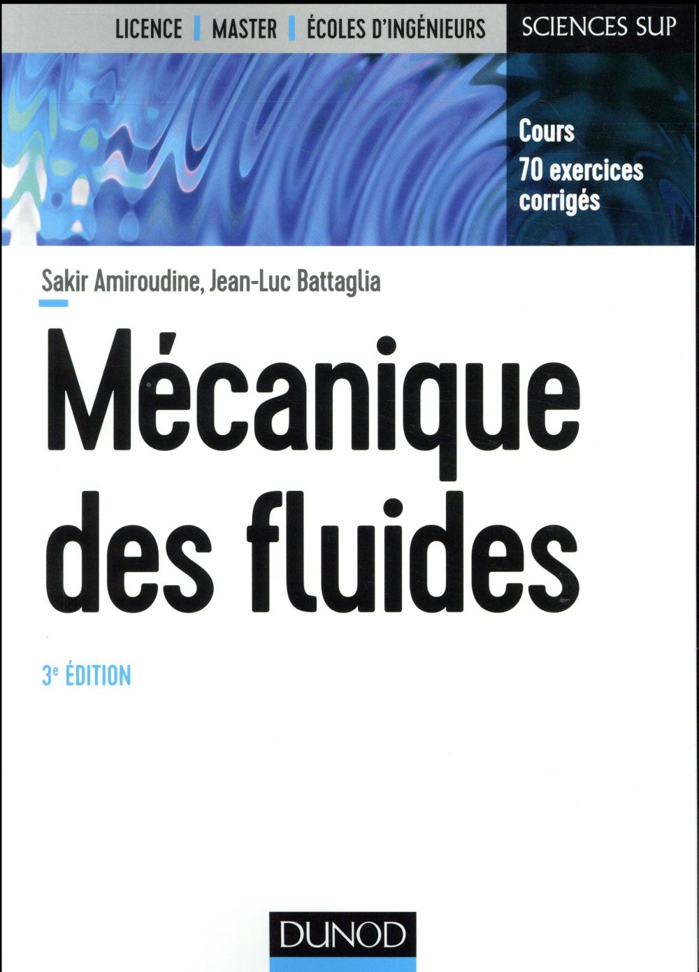 Mécanique des fluides ; cours et exercices corrigés (3e édition)