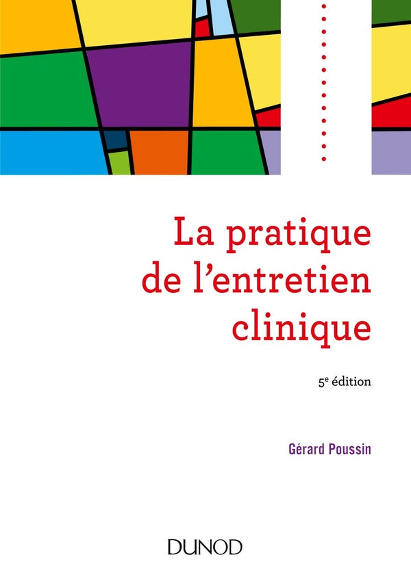 La pratique de l'entretien clinique (5e édition)