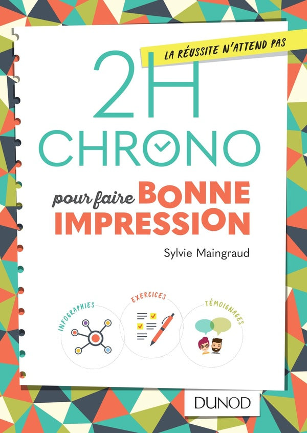 2h chrono : pour faire bonne impression
