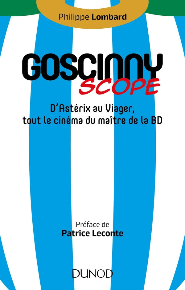 Goscinnyscope ; d'Astérix au Viager, tout le cinéma du maître de la BD