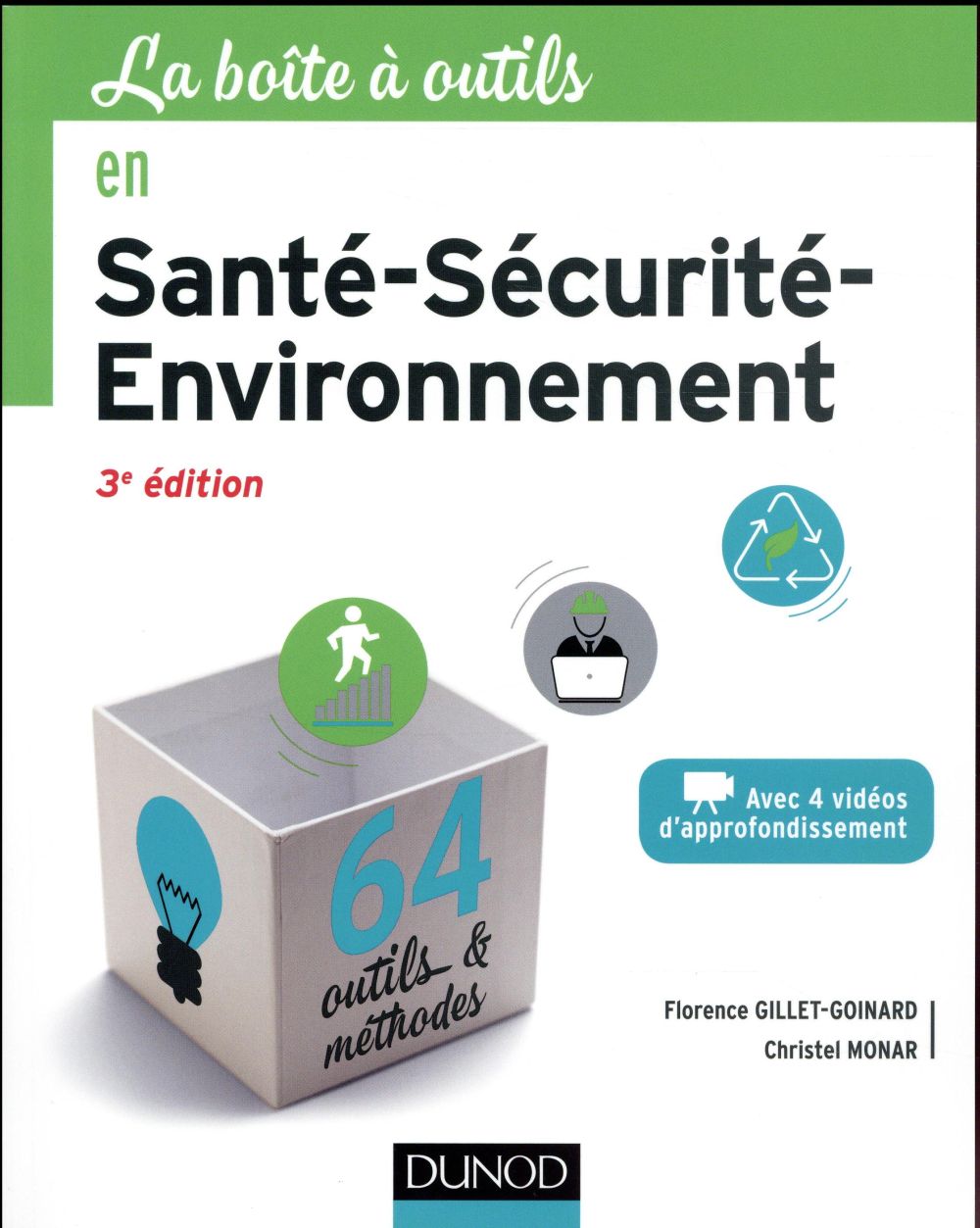 La boîte à outils : en santé-sécurité-environnement (3e édition)