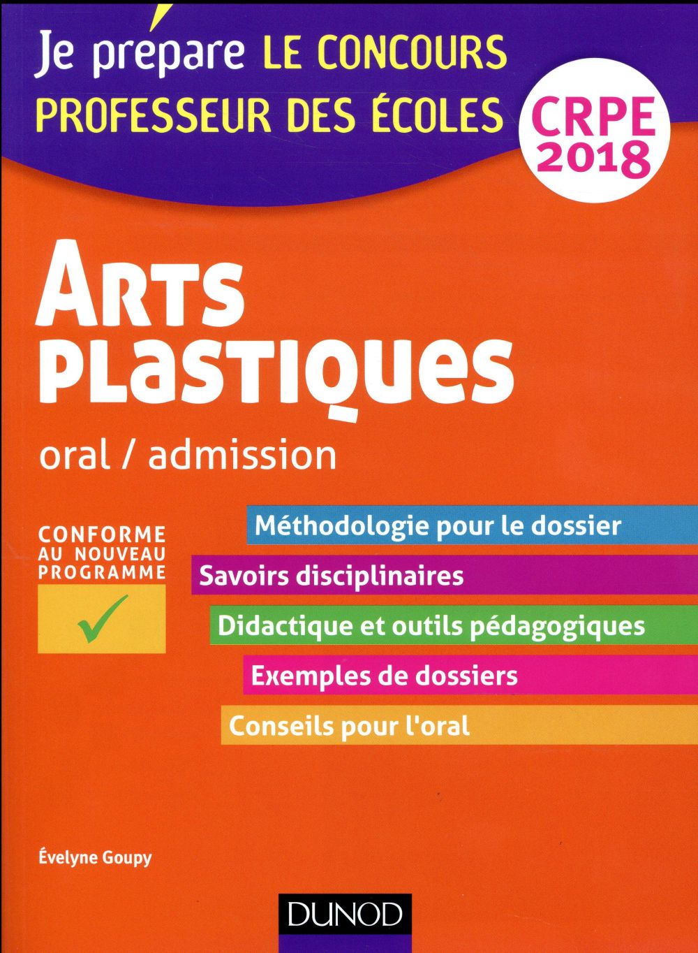 Je prépare : arts visuels ; oral / admission ; CRPE (édition 2018)