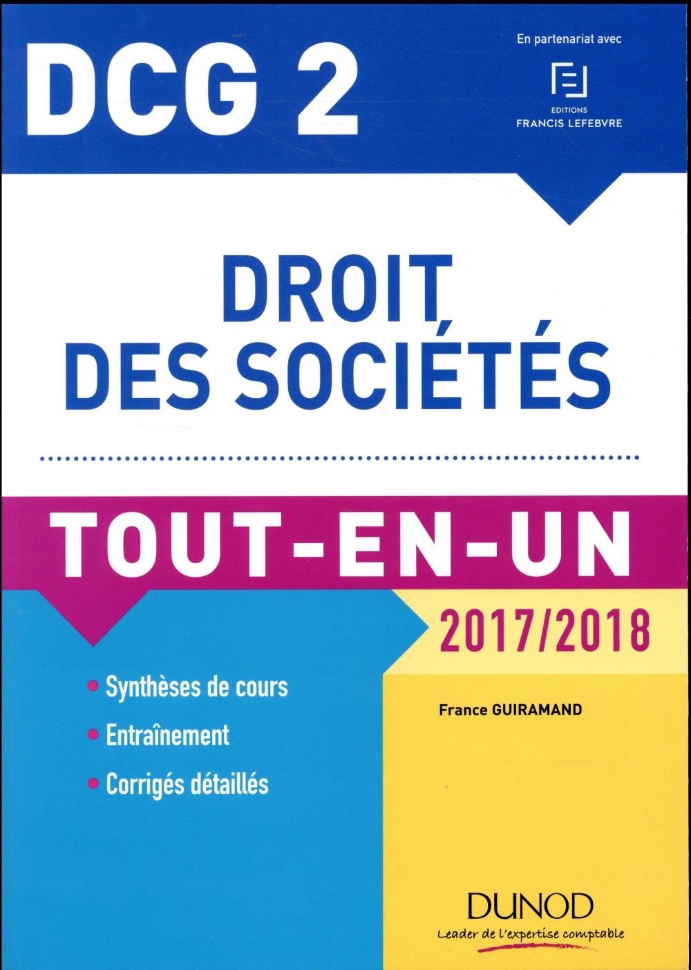DCG 2 ; droit des sociétés ; tout-en-un (édition 2017/2018)