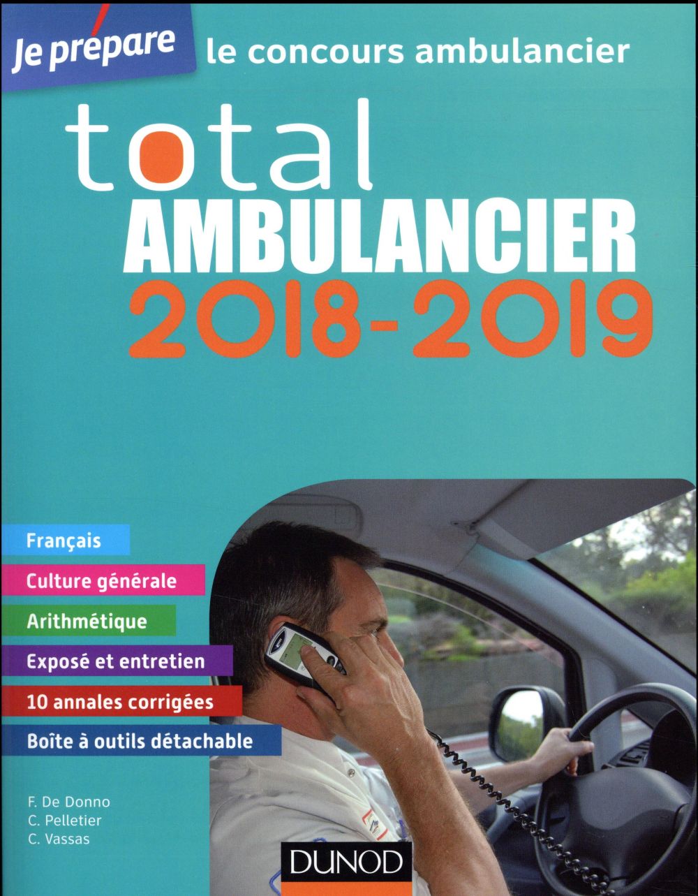 Je prépare : total ambulancier 2018-2019 ; concours ambulancier