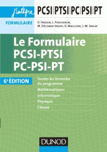 Le formulaire PCSI-PTSI-PC-PSI-PT (6e édition)