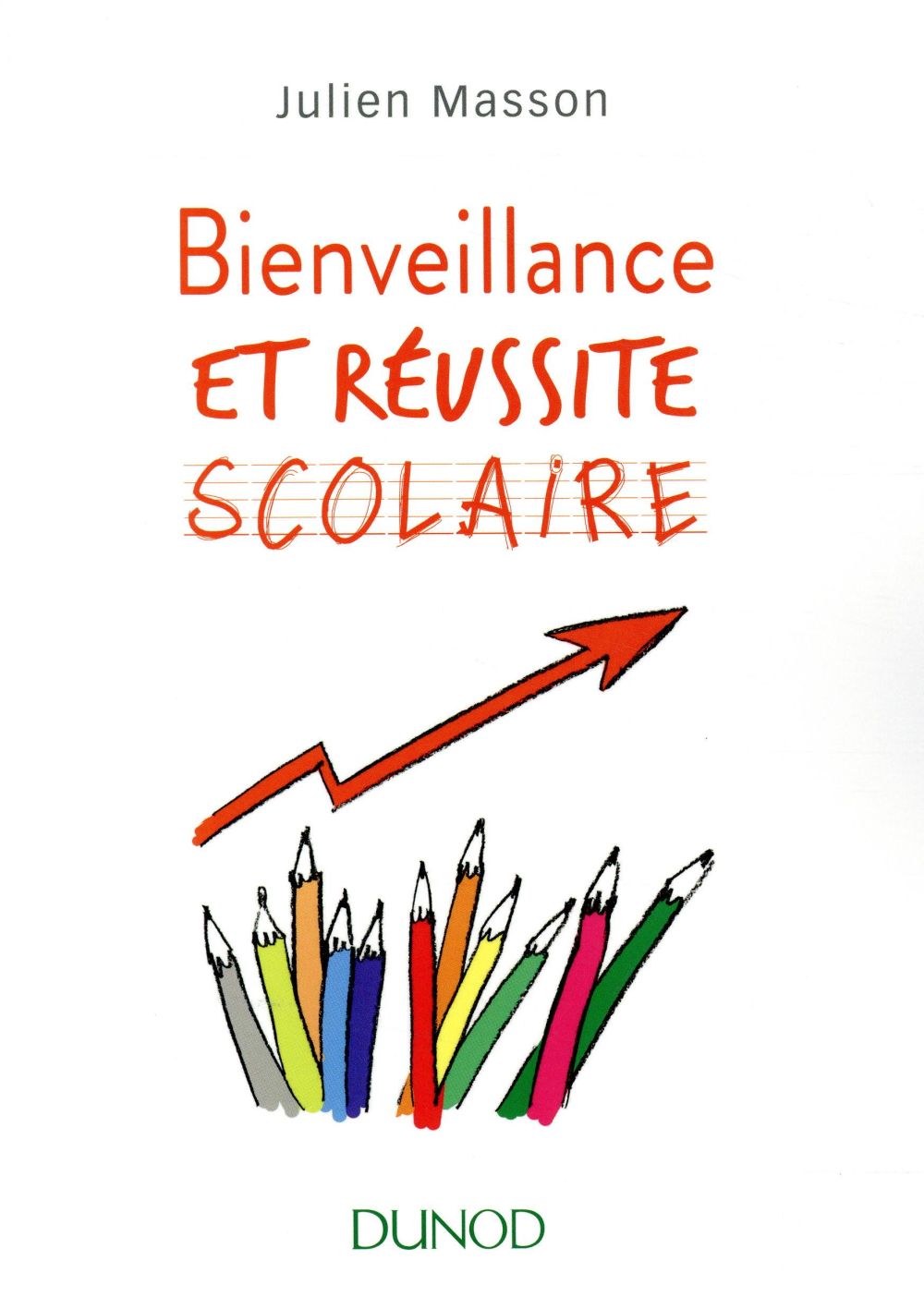 Bienveillance et réussite scolaire
