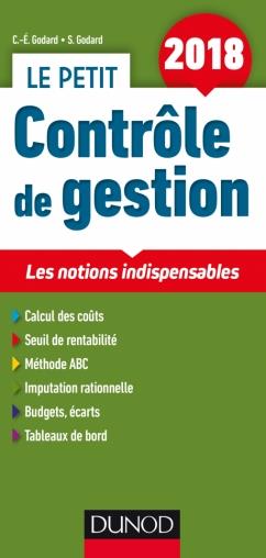Le petit contrôle de gestion ; les notions indispensables (édition 2018)