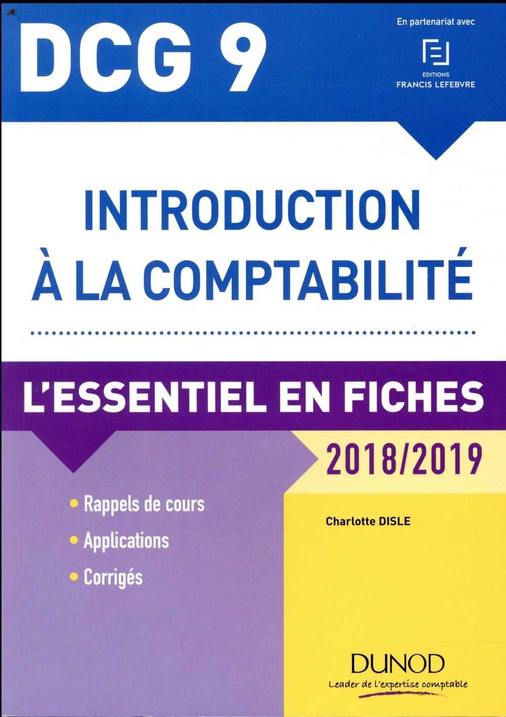DCG 9 - introduction à la comptabilité ; l'essentiel en fiches (édition 2018/2019)