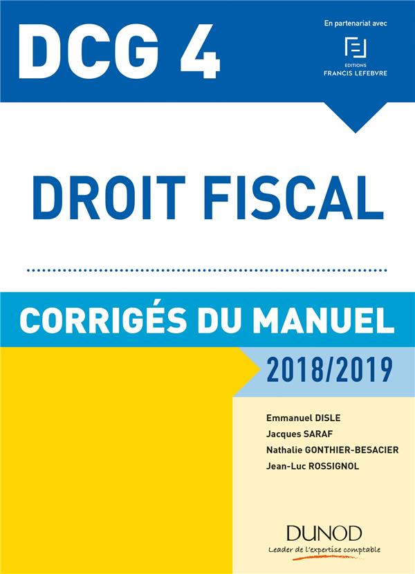 DCG 4 ; droit fiscal (édition 2018/2019)