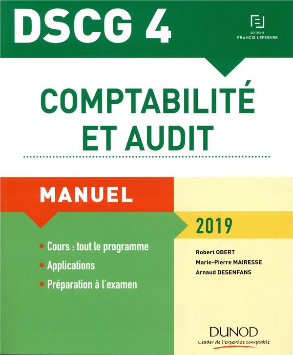 DSCG 4 - comptabilité et audit manuel (édition 2019)