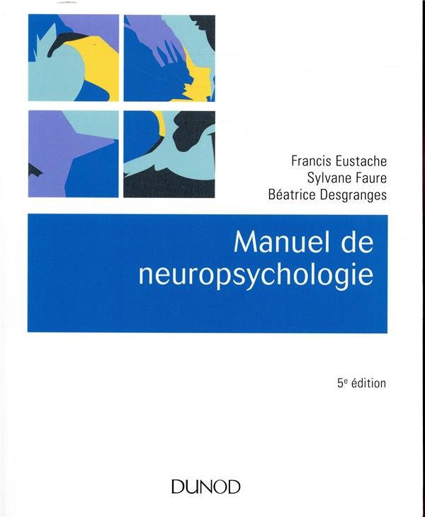 Manuel de neuropsychologie