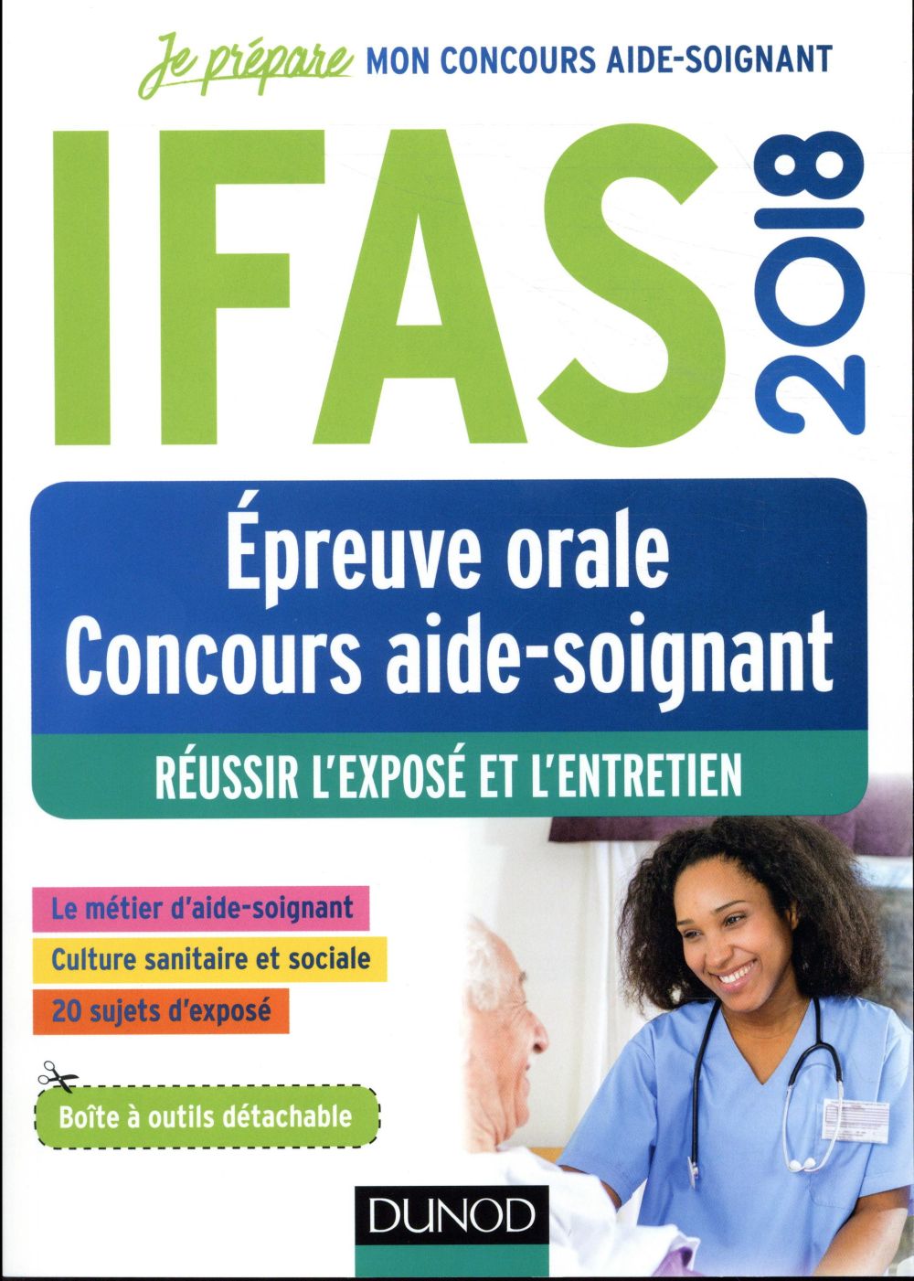 Je prépare : IFAS ; réussir l'épreuve orale au concours (édition 2018)