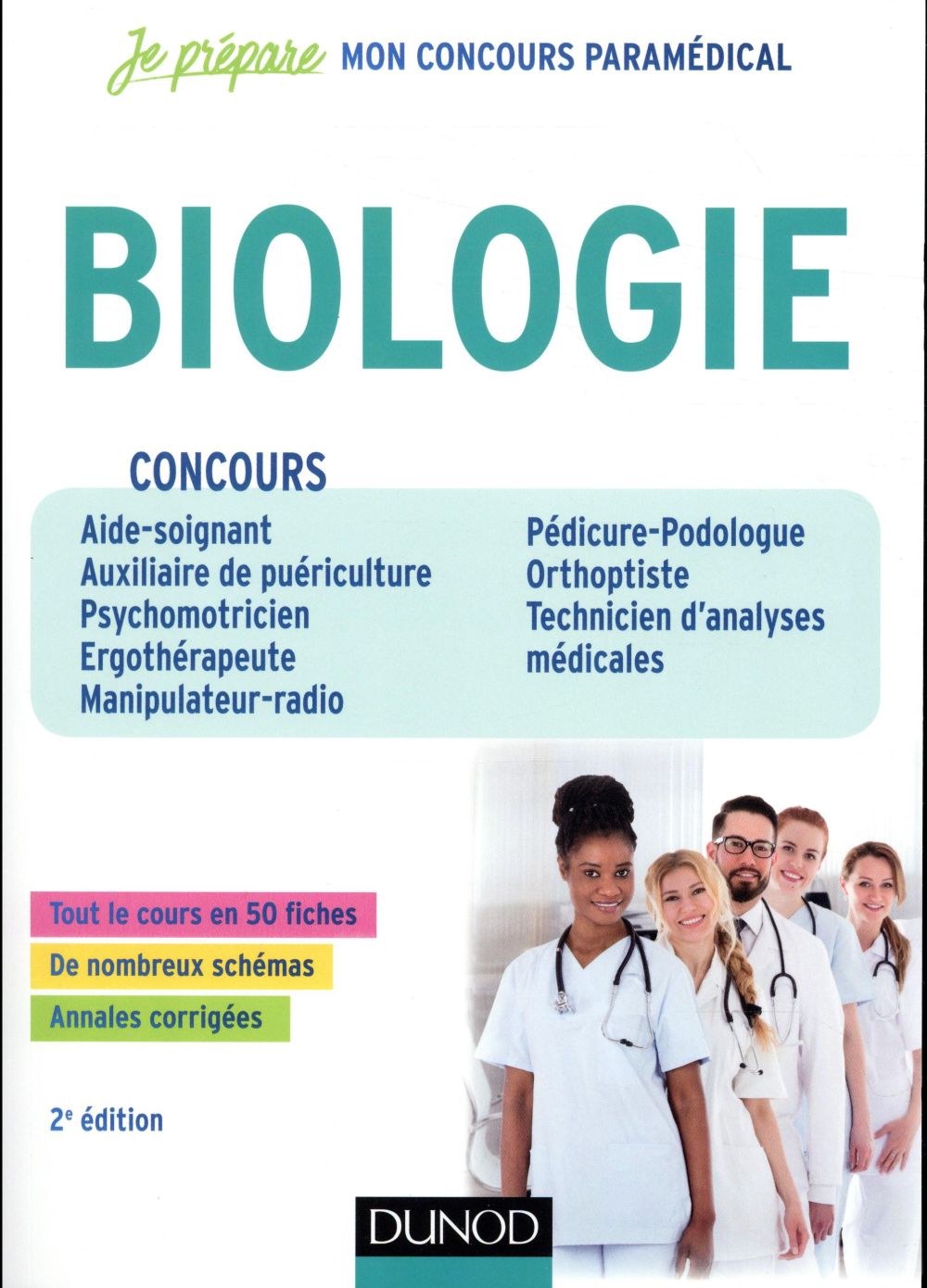 Je prépare : biologie paramédicale (2e édition)