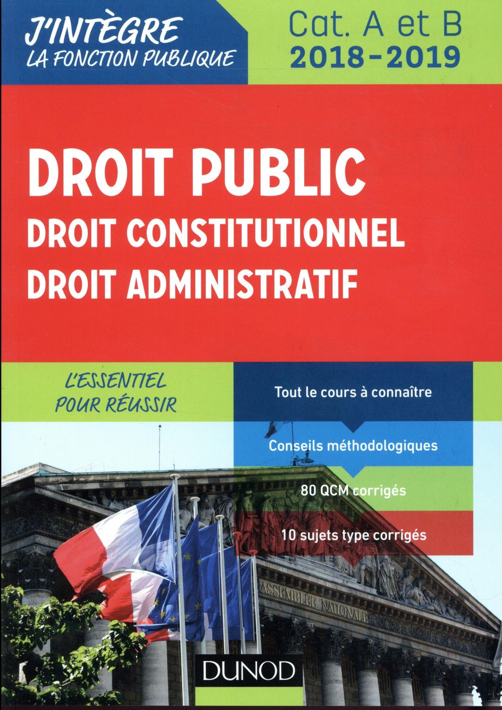 Droit public, droit constitutionnel, droit administratif ; catégories A et B (édition 2018/2019)