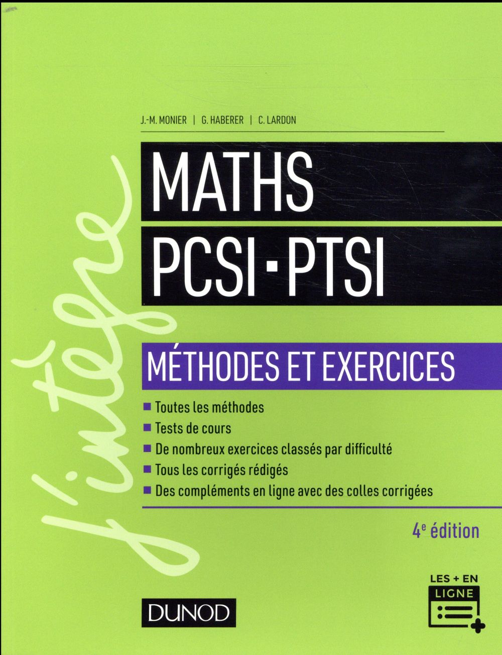 Mathématiques ; méthodes et exercices PCSI-PTSI (4e édition)