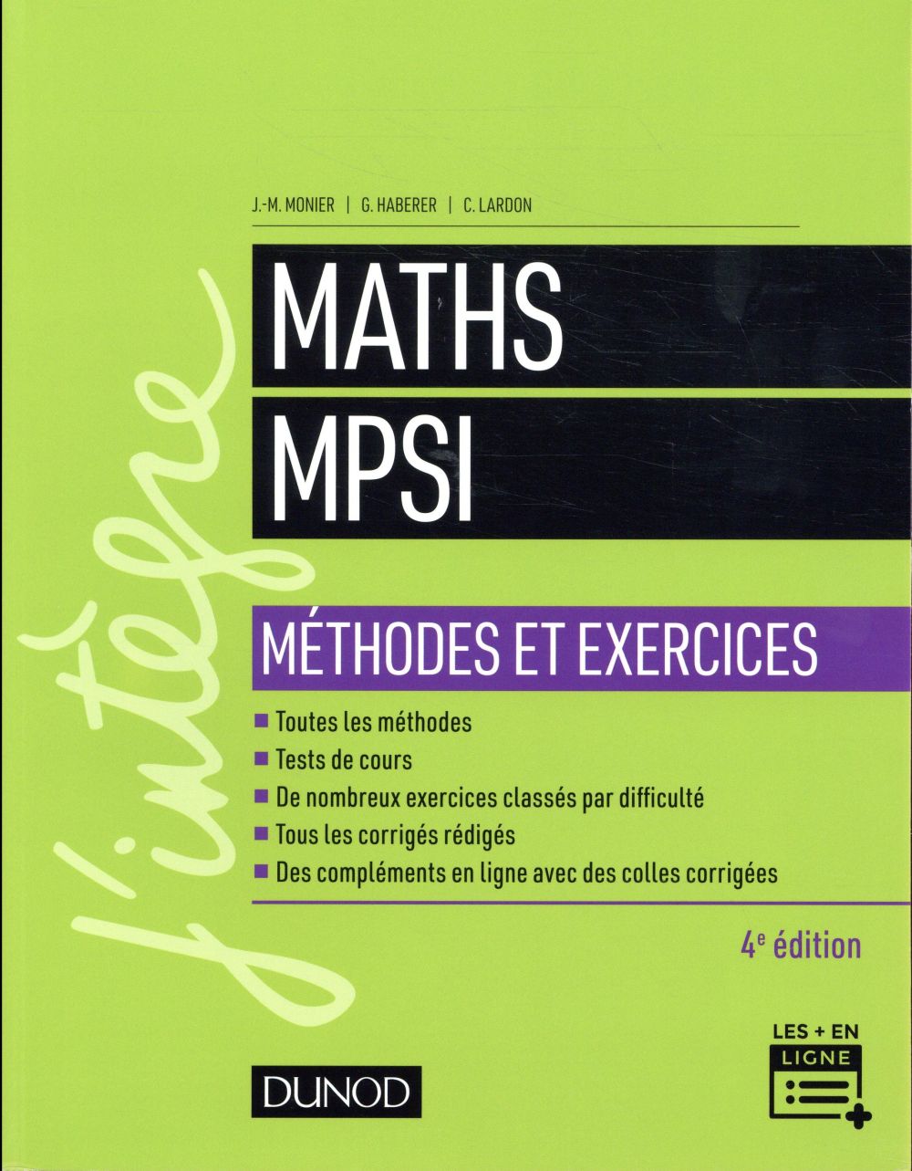 Maths mpsi - methodes et exercices - 4e ed. (4e édition)