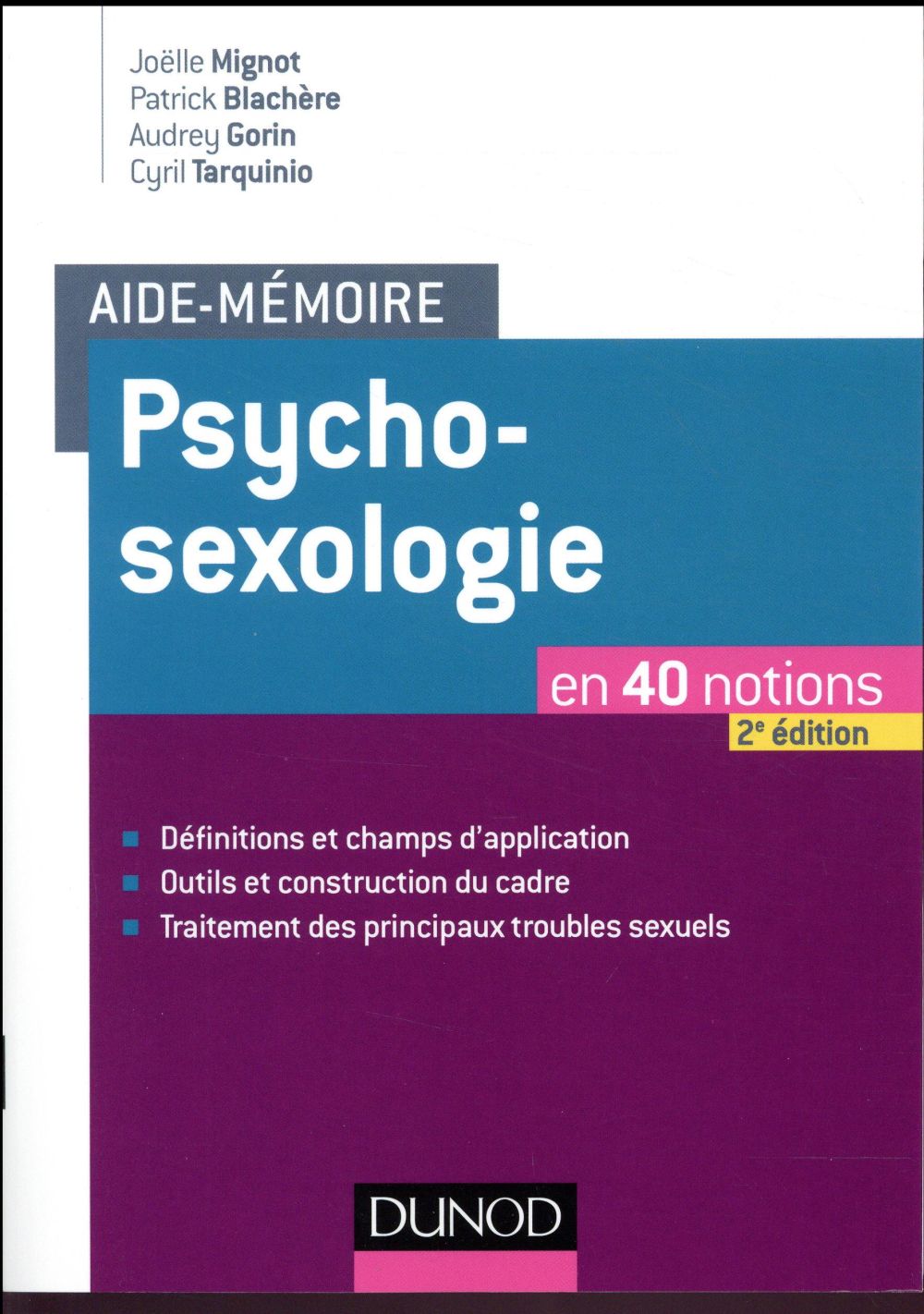 Psychosexologie en 40 notions (2e édition)
