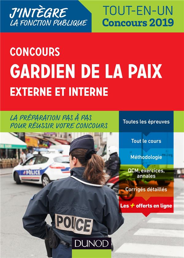 Concours gardien de la paix ; externe et interne (édition 2018/2019)