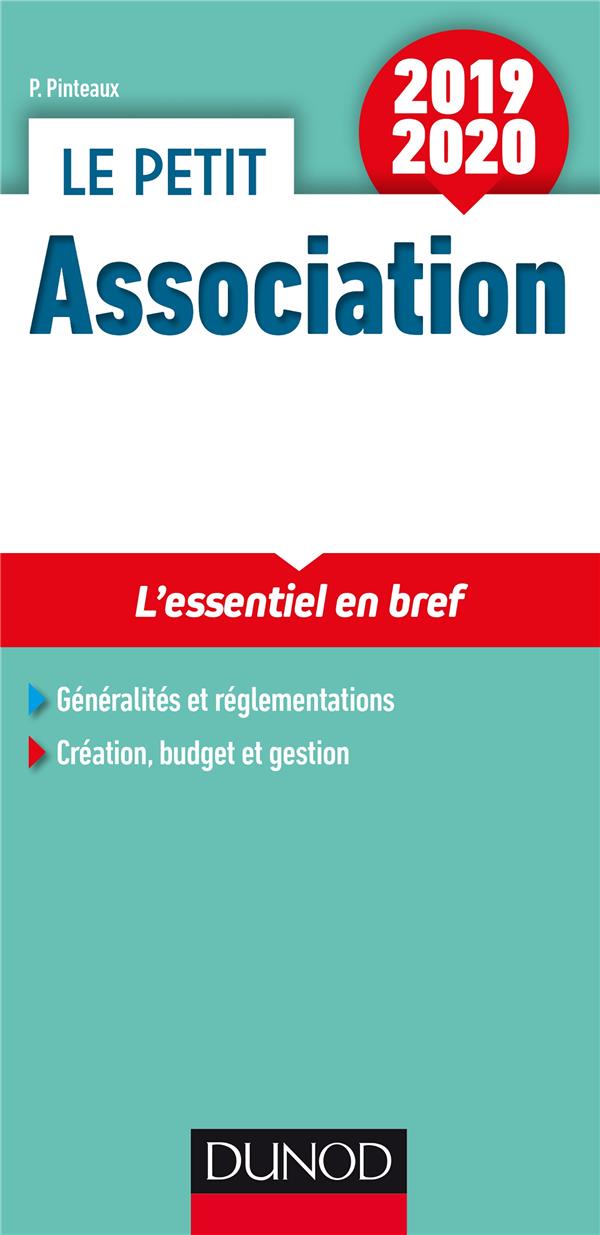 Le petit association ; les notions indispensables (édition 2019/2020)