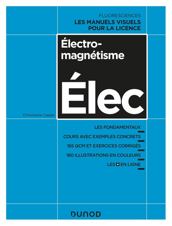 électromagnétisme ; cours avec exemples concrets, QCM, exercices corrigés
