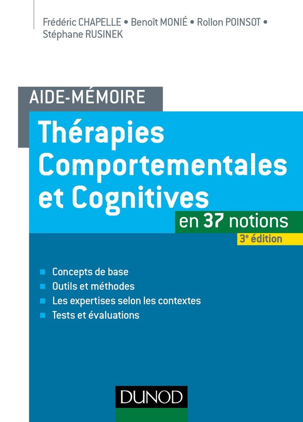 Aide-mémoire : thérapies comportementales et cognitives en 37 notions