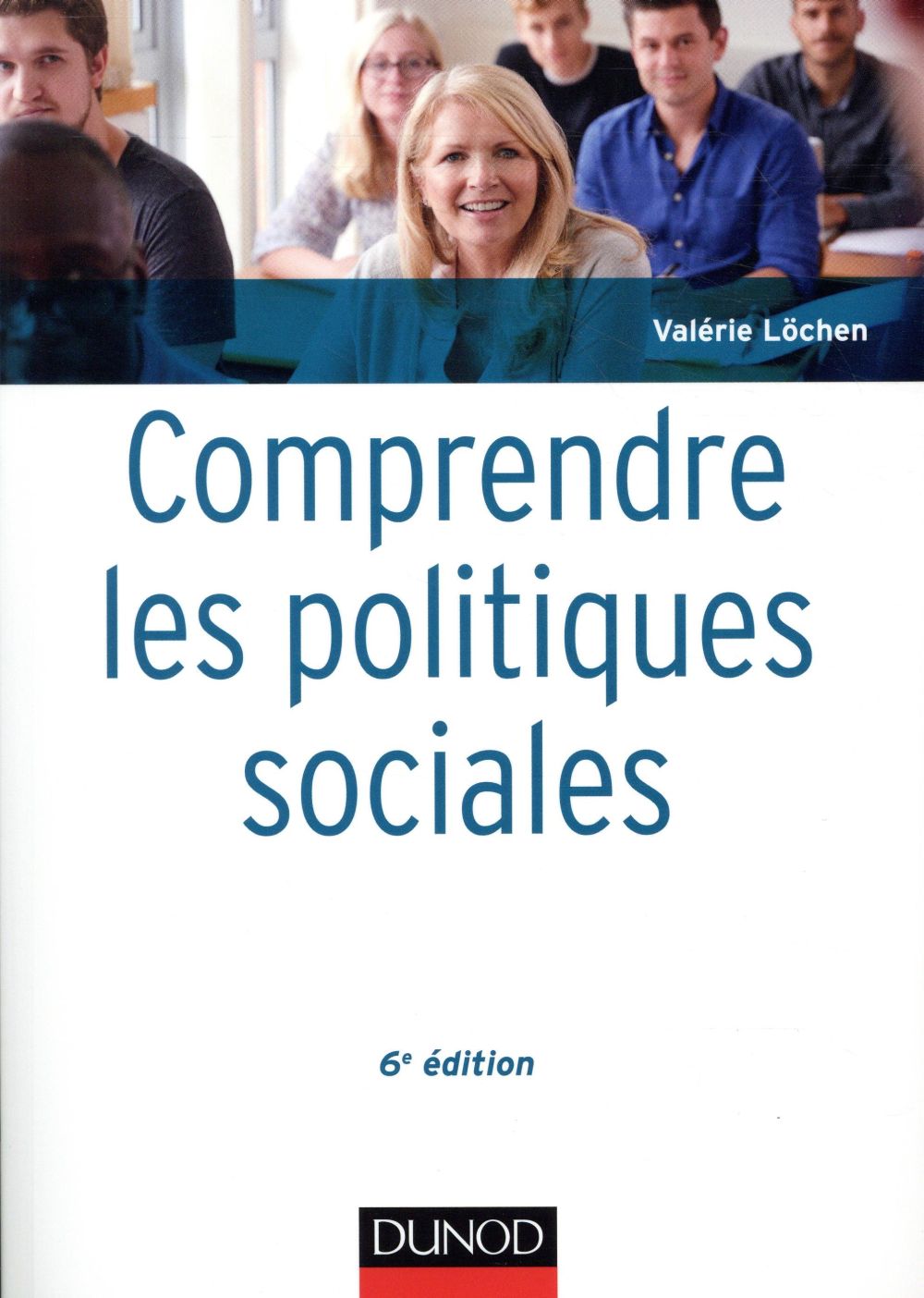 Comprendre les politiques sociales (6e édition)