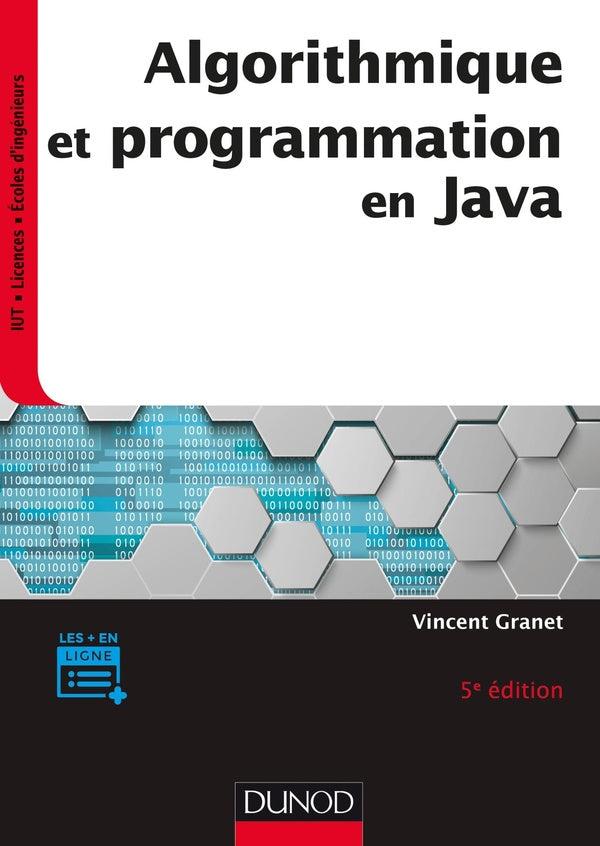 Algorithmique et programmation en java ; cours et exercices corrigés (5e édition)