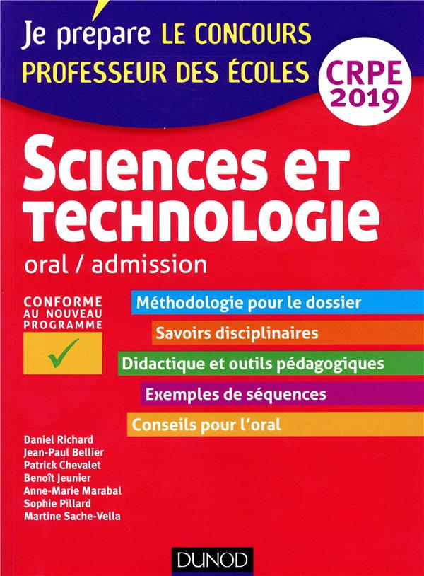 Je prépare : le concours professeur des écoles ; sciences et technologie ; oral / admission ; CRPE (édition 2019)
