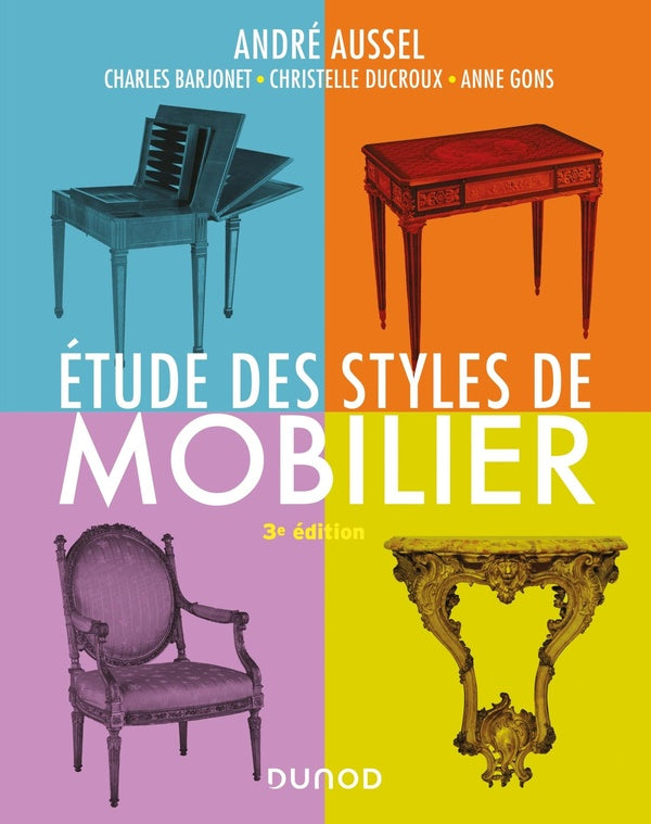 étude des styles de mobilier (3e édition)