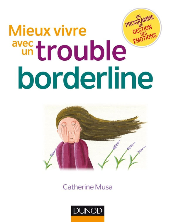 Mieux vivre avec un trouble borderline (2e édition)