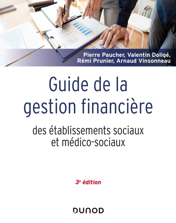 Guide de la gestion financière des établissements sociaux et médico-sociaux (3e édition)