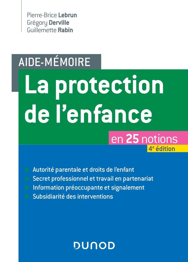 Aide-mémoire : la protection de l'enfance en 25 notions (4e édition)