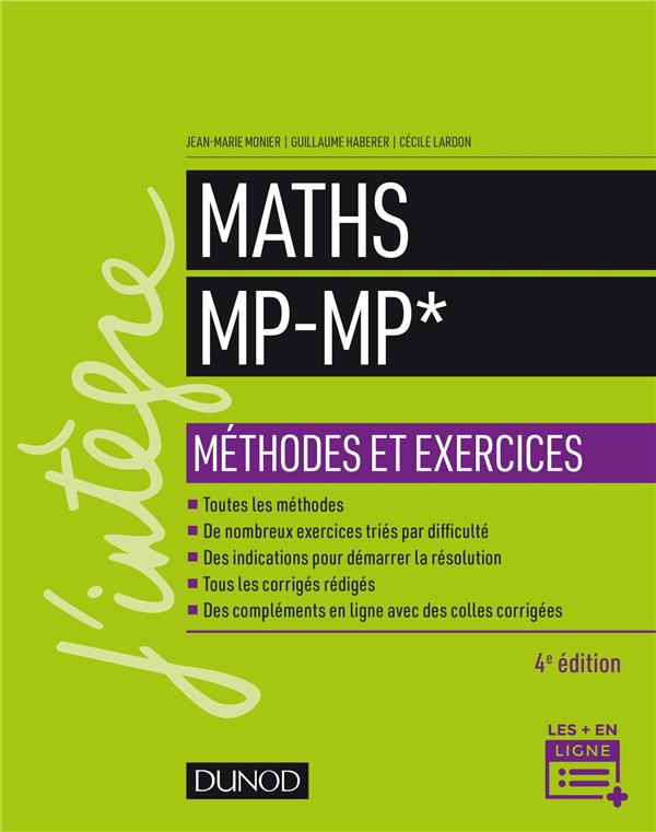 Maths méthodes et exercices MP (4e édition)