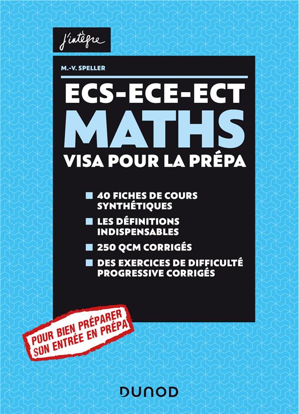 Maths ECS-ECE-ECT ; Visa pour la prépa
