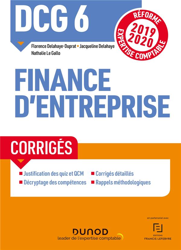 Dcg 6 - finance d'entreprise - dcg 6 - 1 - dcg 6 finance d'entreprise - corriges - reforme 2019-2020 (édition 2019/2020)