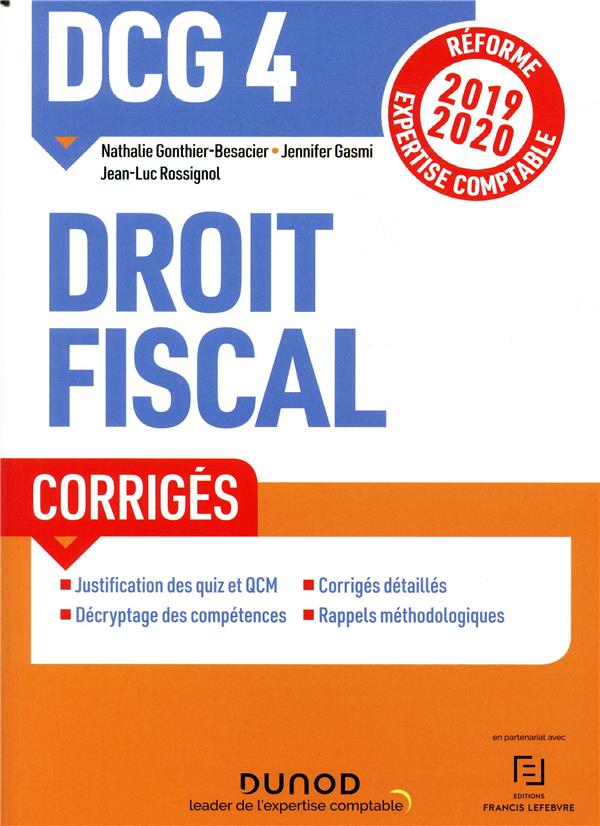 DCG 4 ; droit fiscal ; corrigés (édition 2019/2020)