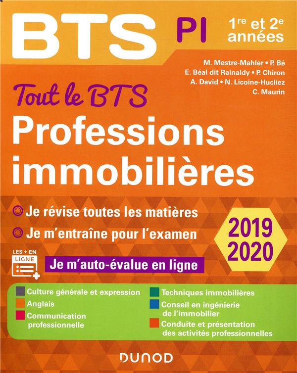 BTS : tout le BTS professions immobilières ; 1re et 2e années (édition 2019/2020)