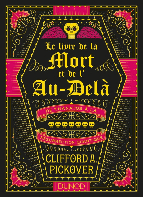 Le livre de la mort et de l'au-delà ; de Thanatos à la résurrection quantique